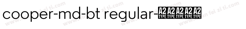 cooper-md-bt regular字体转换